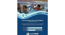 Suya Dokun, Hayata Gülümse Projesi Büyüyor