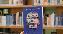 Prof. Dr. Nevzat Tarhan’dan “İyi Düşün, İyi Hisset, İyi Ol” kitabı!