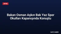 Bakan Osman Aşkın Bak Yaz Spor Okulları Kapanışında Konuştu