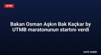 Bakan Osman Aşkın Bak Kaçkar by UTMB maratonunun startını verdi